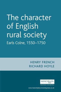 The character of English rural society (eBook, ePUB) - French, Henry; Hoyle, Richard