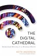 The Digital Cathedral (eBook, ePUB) - Bild 1