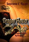 Dragon Flower (eBook, ePUB)
