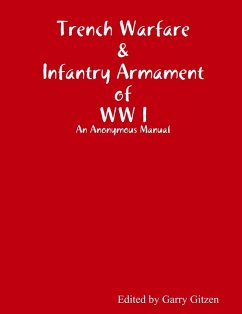 Cover Trench Warfare and Infantry Armament WW I (eBook, ePUB)