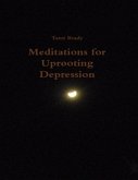 Meditations for Uprooting Depression (eBook, ePUB)