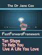 The Dr Jane Cox FastForwardFramework... - Bild 1
