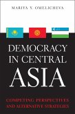 Democracy in Central Asia (eBook, ePUB)