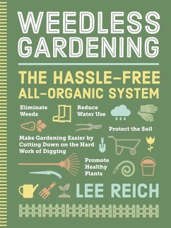 Weedless Gardening (eBook, ePUB) - Reich, Lee A.