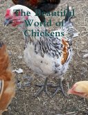 The Beautiful World of Chickens (eBook, ePUB)