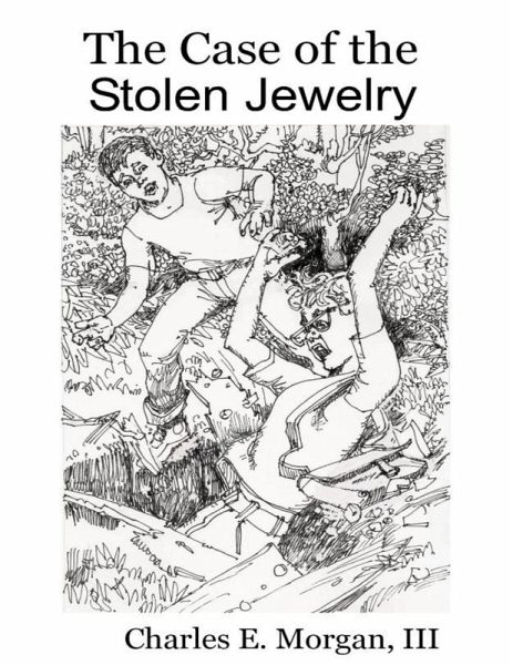 The Case of the Stolen Jewelry (eBook, ePUB) The Case of the Stolen Jewelry (eBook, ePUB)