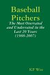Baseball Pitchers: The Most Overrated... - Bild 1