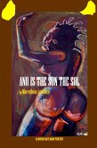 Anu Is the Sun the Sol: A Book Art and Poetry (eBook, ePUB)