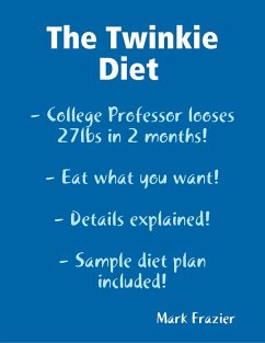 Cover The Twinkie Diet (eBook, ePUB)