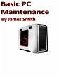 Basic Pc Maintenance (eBook, ePUB) - Bild 1