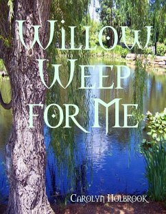 Cover Willow Weep for Me (eBook, ePUB)