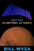 Montana Jack and the Vampires of Mars (eBook, ePUB)