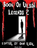Book of Urban Legends 2 - Enter at Own Risk (eBook, ePUB)