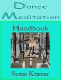 Dance Meditation Handbook (eBook, ePUB) Dance Meditation Handbook (eBook, ePUB)