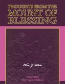 Thoughts from the Mount of Blessing - Illustrated (eBook, ePUB)