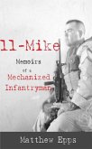 11 Mike: Memoirs of a Mechanized Infantryman (eBook, ePUB)