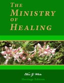 The Ministry of Healing - Illustrated (eBook, ePUB)