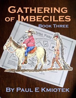 Cover Gathering of Imbeciles: Book Three (eBook, ePUB)
