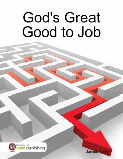 God's Great Good to Job (eBook, ePUB) - Tarter, James