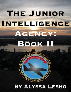 Cover The Junior Intelligence Agency: Book 2 (eBook, ePUB)