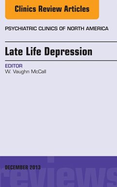 Cover Late Life Depression, An Issue of Psychiatric Clinics (eBook, ePUB)