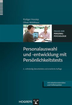 Personalauswahl und -entwicklung mit Persönlichkeitstests (eBook, ePUB) - Hossiep, Rüdiger; Mühlhaus, Oliver