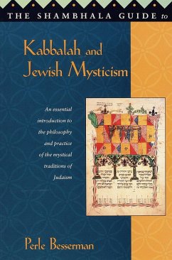 The Shambhala Guide to Kabbalah and Jewish Mysticism (eBook, ePUB) - Besserman, Perle