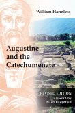 Augustine and the Catechumenate (eBook, ePUB)