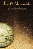 12 Alchemists & Other Poems (eBook, ePUB)