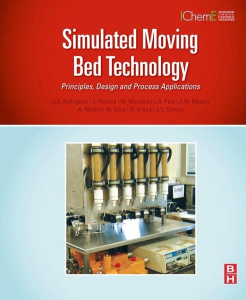 Simulated Moving Bed Technology (eBook, ePUB) Simulated Moving Bed Technology (eBook, ePUB)