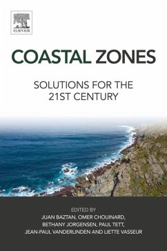 Coastal Zones (eBook, ePUB) - Baztan, Juan; Chouinard, Omer; Jorgensen, Bethany; Tett, Paul; Vanderlinden, Jean-Paul; Vasseur, Liette