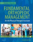 Fundamental Orthopedic Management for the Physical Therapist Assistant (eBook, ePUB)