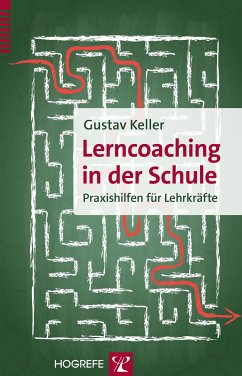 Lerncoaching in der Schule (eBook, PDF) - Keller, Gustav