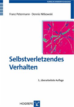 Selbstverletzendes Verhalten (eBook, PDF) - Petermann, Franz; Nitkowski, Dennis
