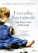 Everyday Sacrament (eBook, ePUB) - Bild 1