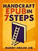 Handcraft Epub in 7 Steps (eBook, ePUB)