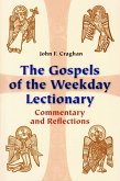 The Gospels of the Weekday Lectionary (eBook, ePUB) The Gospels of the Weekday Lectionary (eBook, ePUB)
