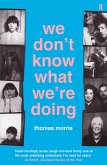 We Don't Know What We're Doing (eBook, ePUB)