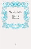 Trials in Burma (eBook, ePUB)