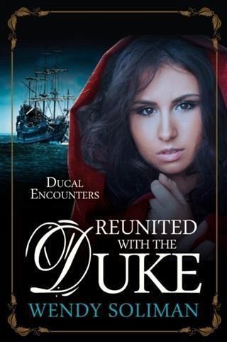 Reunited With the Duke (eBook, ePUB) Reunited With the Duke (eBook, ePUB)