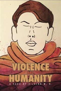Violence and Humanity (eBook, ePUB) - G. , Aijalon M.