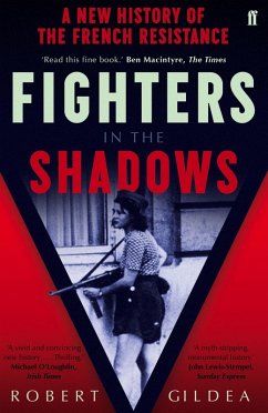 Fighters in the Shadows (eBook, ePUB) - Gildea, Robert