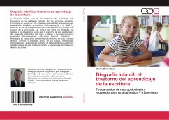 Disgrafia infantil, el trastorno del aprendizaje de la escritura - Martín Cala, Martín