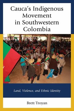 Cover Cauca's Indigenous Movement in Southwestern Colombia (eBook, ePUB)