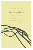 Plain Radical (eBook, ePUB)