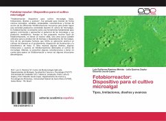 Fotobiorreactor: Dispositivo para el cultivo microalgal