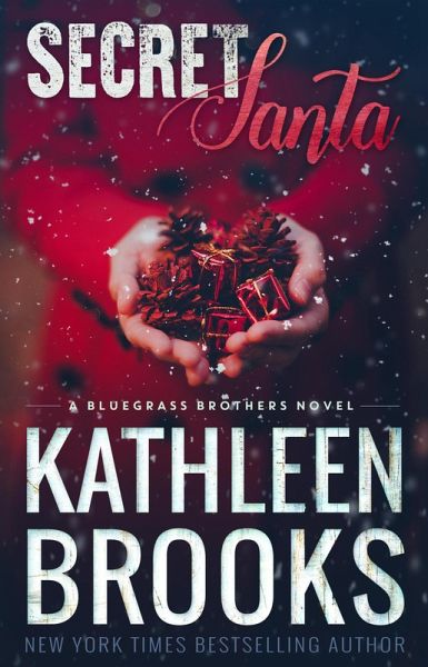 Secret Santa (Bluegrass Brothers, #3) (eBook, ePUB) Secret Santa (Bluegrass Brothers, #3) (eBook, ePUB)