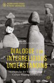 Dialogue for Interreligious Understanding (eBook, PDF)