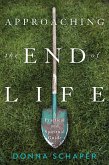 Approaching the End of Life (eBook, ePUB)