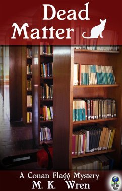 Dead Matter (A Conan Flagg Mystery, #7) (eBook, ePUB) - Wren, M. K.